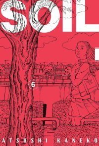 Soil T6 - Par Atsushi Kaneko - Ankama Editions