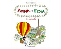 En vadrouille (Anna et Froga T5) – Par Anouk Ricard – Sarbacane
