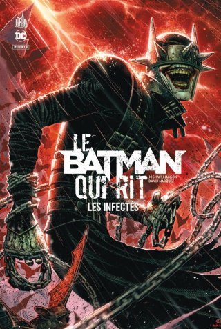 Le Batman Qui Rit T. 2 - Par Joshua Williamson & David Marquez - Urban Comics