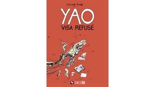 Yao, visa refusé - Par Didier Viodé – Editions L'Harmattan
