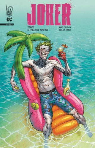 Joker Infinite T. 2 : Le faiseur de monstres - Par James Tynion IV & Guillem March - Urban Comics - MV