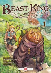 Beast King and Medicinal Herb T.1 - Par Tatsukazu Konda & Asahi Sakano - Éd. Doki Doki