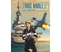 Luc Brahy et Thierry Lamy ("Force navale", Ed. Glénat) : « Nous espérons combler les attentes de tous les amoureux d'aventures maritimes, qu'ils soient marins ou non ! ».