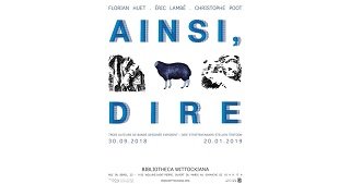 "Ainsi, Dire" : un livre et une exposition à la Bibliotheca Wittockiana