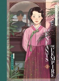Les Enfants de l'empire T. 2 - Par Yudori - Ed. Delcourt