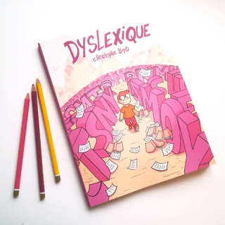 Dyslexique par Christopher Boyd : journal d'un bédéphile aux mots tordus