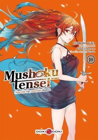 Mushoku Tensei T. 10 & T. 11 - Par Yuka Fujikawa & Rifujin na Magonote - Doki Doki