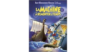 La Machine à remonter le temps T1 - Collectif Disney - Glénat