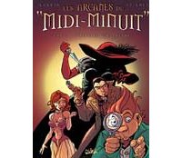 Les Arcanes du Midi-Minuit - T3 : L'Affaire Collossos - Par Gaudin et Trichet - Soleil
