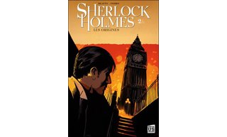 Sherlock Holmes : Les Origines T2/2 – Par Indro & Beatty – Soleil US Comics