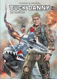 Ouf ! Buck Danny sauve une fois encore le monde libre