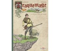 Traquemage T. 1 : Le Serment des pécadous - Par Lupano & Relom - Delcourt