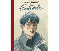 Entracte - par André Juillard - Editions Daniel Maghen