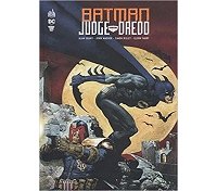 Batman / Judge Dredd - Par Alan Grant - John Wagner - Simon Bisley & Collectif - Urban Comics