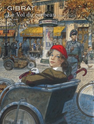 Le vol du corbeau (édition intégrale) - Par Gibrat - Dupuis