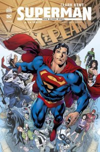 Clark Kent : Superman T. 4 - Par Brian Michael Bendis & Collectif - Urban Comics