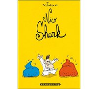 Nico Shark, un ami pour cinq ans – par Frantico - Delcourt