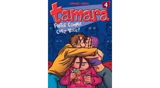 Tamara - T4 : « Faites comme chez vous ! » - Par Zidrou et Darasse - Dupuis
