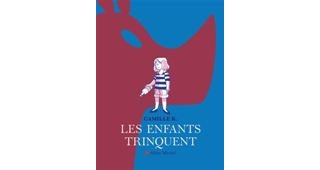 Les Enfants trinquent - Par Camille K - Albin Michel