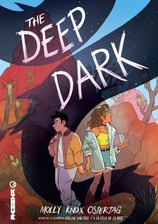 The Deep Dark - Par Molly Knox Ostertag - Ed. Kinaye