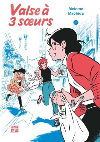 Valse à 3 soeurs, T. 1 - Par Melome Machida - Sakka Casterman
