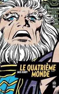 Le Quatrième Monde T3 - Par Jack Kirby - Urban Comics