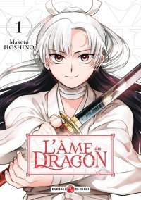 L'Âme du Dragon T. 1 & T. 2 - Par Makoto Hoshino - Doki Doki