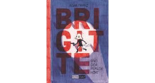 Brigitte - Par Aisha Franz - Reprodukt