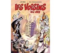 Les Voisins du 109 -T1 : Vendredi - Coyote et Nini Bombardier - Le Lombard