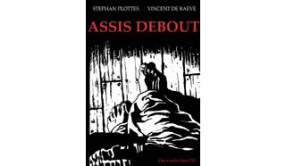 Assis Debout - Par Plottès & De Raeve - Des ronds dans l'O