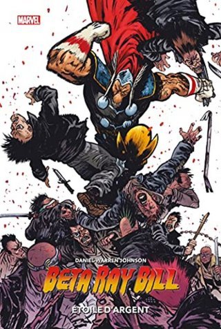 Beta Ray Bill | Étoile d'argent – Par Daniel Warren Johnson – Panini Comics
