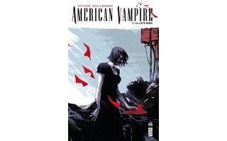American Vampire T.5 - Par Scott Snyder et Rafael Albuquerque (Trad. Jérôme Wicky) - Urban Comics