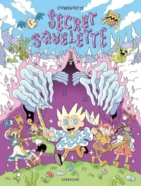 Secret Squelette, la BD jeunesse qui réenchante le monde