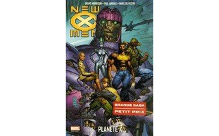 New X-Men, Tome 4 : Planète X – Par Grant Morrison, Phil Jimenez & Marc Silvestri (Trad. Nicole Duclos) – Panini Comics