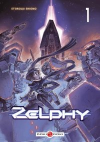 Zelphy - Tomes 1 et 2 - Par Etorouji Shiono - Doki-Doki