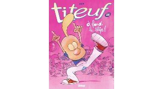 « Titeuf – À fond le slip ! » : l'album le plus intelligent de la rentrée