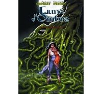 Lune d'Ombre T4 : L'Arbre Carnivore – Par Sylviane Corgiat et Christelle Pécout – Ed. Humanoïdes Associés