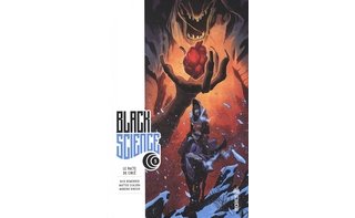 Black Science T5 - Par Rick Remender et Matteo Scalera - Urban Comics