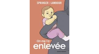 On me l'a enlevée - Par Springer & Lambour - Vents d'Ouest