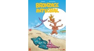 Bronzage intégral - Par Tome & Darasse - Sandawe