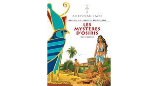 Les mystères d'Osiris - T1 : L'arbre de vie - par C. Jacq, M & JF Charles, B.Roels - Glénat