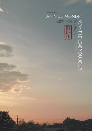 La fin du monde, avant le lever du jour - Par Inio Asano - Kana