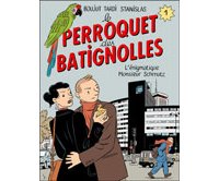 L'extraordinaire Perroquet de Tardi, Boujut et Stanislas !