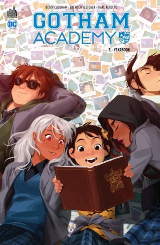 Gotham Academy T3 - Par Becky Cloonan, Brenden Fletcher & Collectif - Urban Comics
