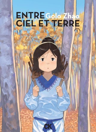 Entre ciel et terre (Vol. 1) - Golo Zhao - Cambourakis