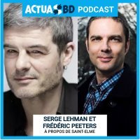 Frederik Peeters et Serge Lehman, auteurs de Saint-Elme : « On est à cheval entre le roman noir à la Jean-Patrick Manchette et un récit à la Twin Peaks » [PODCAST] 