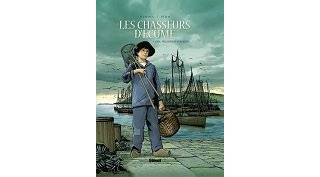 "Les Chasseurs d'écume" : une épique saga de pêcheurs