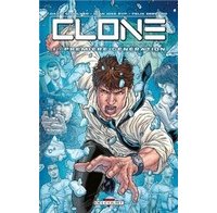 Clone T1 - Par David Schulner et Juan José Ryp (trad. Hélène Remaud-Dauniol) - Delcourt