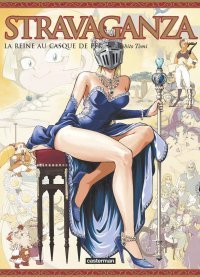 Stravaganza : La Reine au casque de fer T7 - Par Akihito Tomi - Casterman