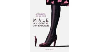 Mâle occidental contemporain - Par Bégaudeau & Oubrerie - Delcourt